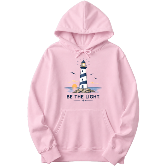 Be the Light – Unisex Hoodie